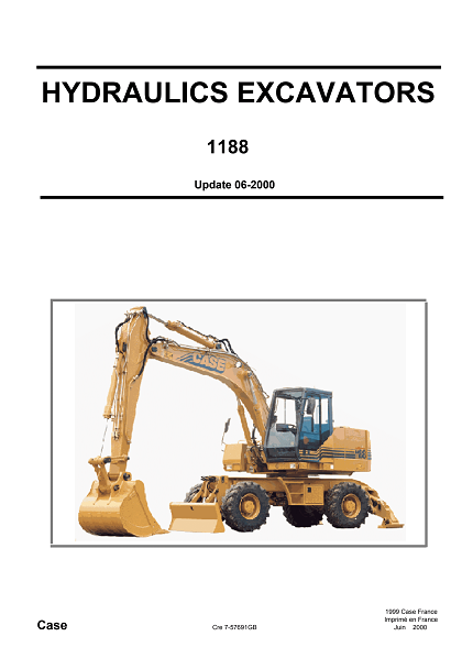 Case 1188 Hydraulic Wheeled and Crawler Excavators Service Manual