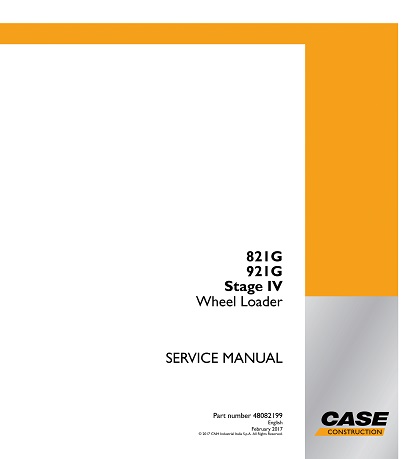 Case 821G ,921G Stage IV Wheel Loader Service Manual