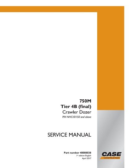 Case 750M Tier 4B (final) Crawler Dozer Service Manual