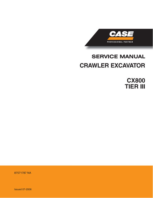 Case CX800 Tier 3 Crawler Excavator Service Manual