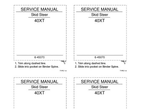 Case 40XT Skid Steer Service Manual