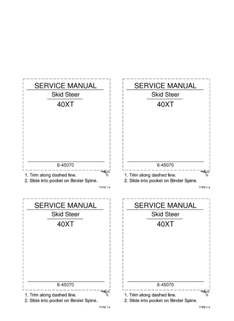 Case 40XT Skid Steer Service Manual